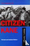 Carringer, Robert L. - The Making of Citizen Kane, Revised edition