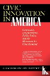 Sirianni, Carmen, Friedland, Lewis - Civic Innovation in America