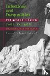 Farmer, Paul - Infections and Inequalities