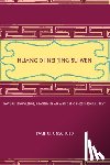 Unschuld, Paul U. - Huang Di Nei Jing Su Wen: Nature, Knowledge, Imagery in an Ancient Chinese Medical Text: With an Appendix: The Doctrine of the Five Periods and Six Qi