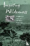 Neumann, Roderick P. - Imposing Wilderness