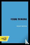 Arnheim, Rudolf - Visual Thinking