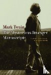 Twain, Mark - The Mysterious Stranger Manuscripts