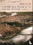 Hayes, Derek - Historical Atlas of the United States