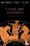 Williams, Bernard - Shame and Necessity, Second Edition