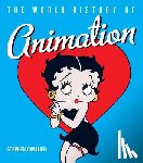 Cavalier, Stephen - The World History of Animation