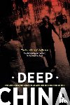 Kleinman, Arthur, Yan, Yunxiang, Jun, Jing, Lee, Dr. Sing - Deep China