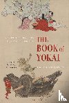 Foster, Michael Dylan - The Book of Yokai