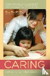 Noddings, Nel - Caring