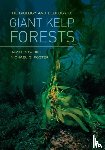 Schiel, David R., Foster, Michael S. - The Biology and Ecology of Giant Kelp Forests