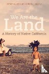Akins, Damon B., Bauer, William J. - We Are the Land