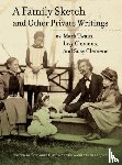 Twain, Mark, Clemens, Livy, Clemens, Susy - A Family Sketch and Other Private Writings