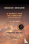 Solnit, Rebecca - Savage Dreams
