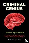 Oleson, James C. - Criminal Genius