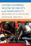 Dinar, Shlomi, Dinar, Ariel - International Water Scarcity and Variability
