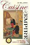 Laudan, Rachel - Cuisine and Empire