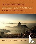 Clayton, Lawrence A., Conniff, Michael L., Gauss, Susan M. - A New History of Modern Latin America