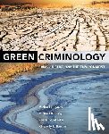 Lynch, Michael J., Long, Michael A., Stretesky, Paul B., Barrett, Kimberly L. - Green Criminology