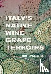 D'Agata, Ian - Italy's Native Wine Grape Terroirs