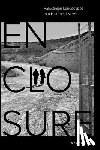 Fields, Gary - Enclosure
