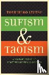 Izutsu, Toshihiko - Sufism and Taoism
