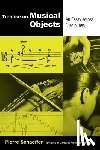 Schaeffer, Pierre - Treatise on Musical Objects
