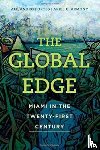 Portes, Prof. Alejandro, Armony, Ariel C. - The Global Edge