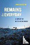 Goldstein, Joshua - Remains of the Everyday