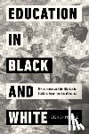 Preskill, Stephen - Education in Black and White