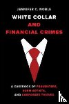 Noble, Jennifer C. - White-Collar and Financial Crimes