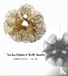  - The Sculpture of Ruth Asawa, Second Edition