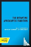 Alexander, Paul J. - The Byzantine Apocalyptic Tradition