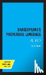 Dent, R. W. - Shakespeare's Proverbial Language