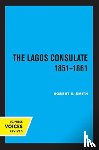 Smith, Robert S. - The Lagos Consulate 1851 - 1861