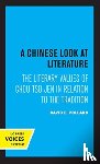 Pollard, David E. - A Chinese Look at Literature