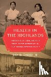 Carey, David - Health in the Highlands