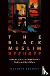 Abumaye, Maxamed - Black Muslim Refugee