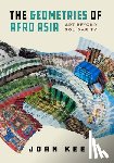 Kee, Joan - The Geometries of Afro Asia