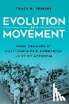 Perkins, Tracy E. - Evolution of a Movement