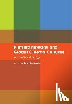  - Film Manifestos and Global Cinema Cultures
