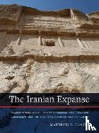 Canepa, Matthew P. - The Iranian Expanse