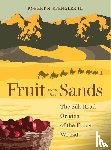 Spengler, Robert N. - Fruit from the Sands