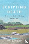 Buchbinder, Mara - Scripting Death