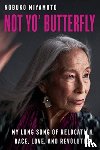 Miyamoto, Nobuko - Not Yo' Butterfly