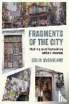 McFarlane, Colin - Fragments of the City