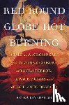 Linebaugh, Peter - Red Round Globe Hot Burning