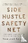Ravenelle, Alexandrea J. - Side Hustle Safety Net