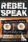 Bain, Bryonn Rolly - Rebel Speak