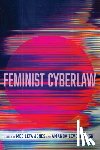  - Feminist Cyberlaw