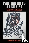 Elhalaby, Esmat - Parting Gifts of Empire